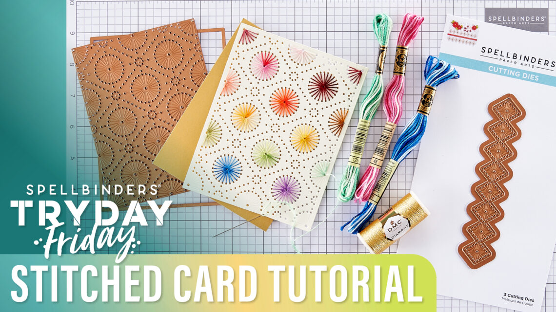 Stitched ﻿Card Tutorial  Spellbinders Live - Spellbinders Blog